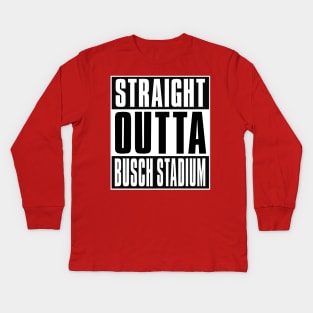 Straight Outta Busch Stadium in St. Louis Kids Long Sleeve T-Shirt